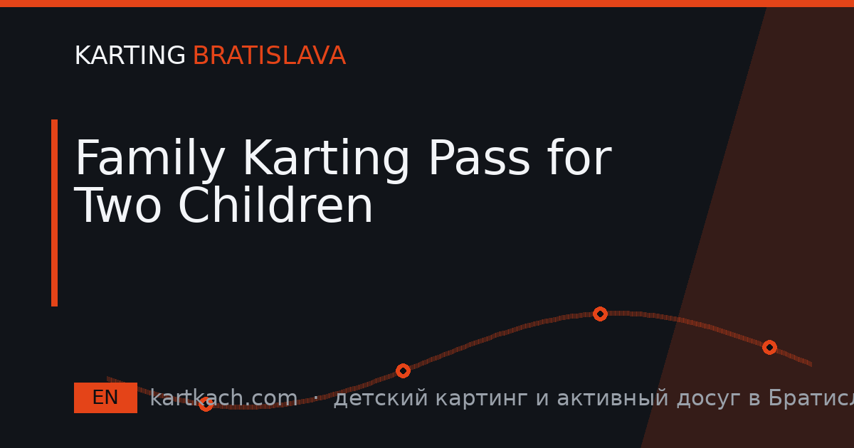 Family Karting Pass for Two Children